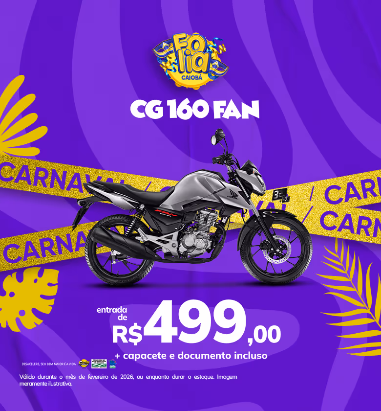 Banner Fevereiro 2026 Caiobá Motos Honda Combo CG 160 FAN